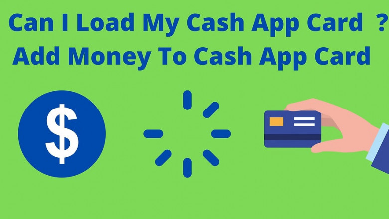 HOW DO I ADD CASH TO MY CASH APP CARD AND LOAD IT?