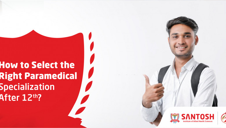 How to Select the Right Paramedical Specialization After 12th?
