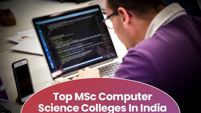 Top MSc Computer Science Colleges In India