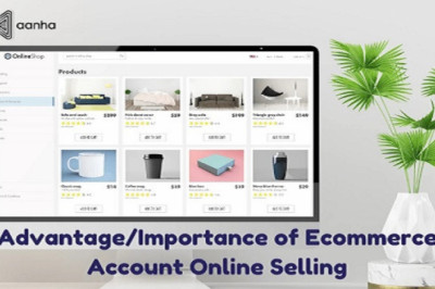 Advantage/Importance of Ecommerce Account Online Selling