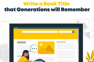 How to Write a Book Title that Generations will Remember – Brilliant Marketing Hack for Authors